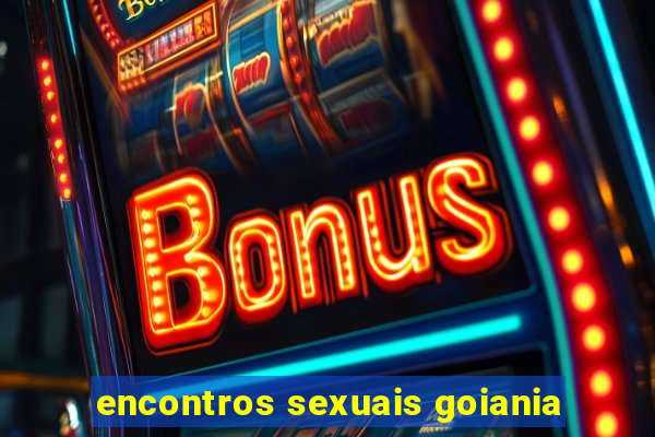 encontros sexuais goiania